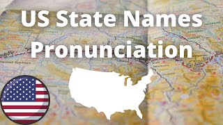 US State Names Pronunciation  American Accent [upl. by Nycila]