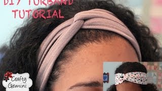 Turban Inspired Headband DIY Turband Tutorial [upl. by Lachance]