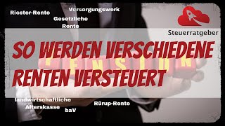 Altersvorsorge und Steuer  Der ultimative RentenbesteuerungsGuide [upl. by Hawley]