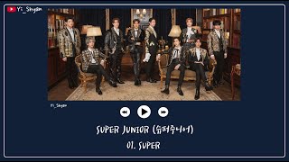 韓繁中字 SUPER JUNIOR 슈퍼주니어  SUPER [upl. by Early]