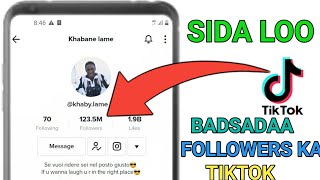 SIDA LOO BADSADAA TIKTOK FOLLOWERS  2022 [upl. by Noiro]