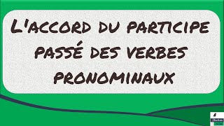 Laccord du participe passé des verbes pronominaux [upl. by Llen]