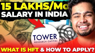 15 Lakhs Per month salary in India 😨All about HFTs  How to apply in HFTs  Top HFT Companies 🚀 [upl. by Fremont]