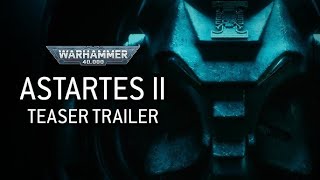 Astartes II – Official Teaser Trailer Warhammer [upl. by Ursulette]