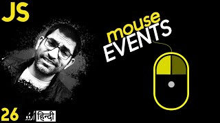 Mouse Events onclick ondblclick onmouseover onmouseout in JavaScript in हिंदी اردو  Class 26 [upl. by Alin]