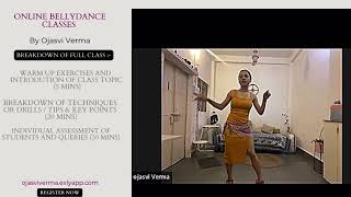 Online Bellydance Classes Insight amp Teaching Methods  Ojasvi Verma [upl. by Enovi]