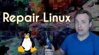 How to Repair Linux With Boot Failure [upl. by Clellan]