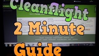 Set up cleanflight in under 2 minutes Easy Guide [upl. by Erreid496]