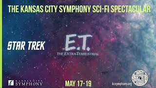 KC Symphonys SciFi Spectacular May 1719 at the Kauffman Center Tickets at kcsymphonyorg [upl. by Susej]