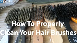 How To Properly Clean Your Hair Brushes [upl. by Lajes]