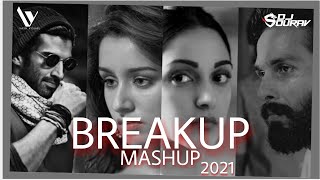 Breakup Mashup 2021  Dj Sourav X Yash Visual  Breakup [upl. by Arias352]