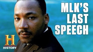 Martin Luther King Jrs Last Speech  History [upl. by Nailuj]