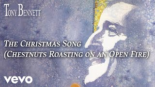 Tony Bennett  The Christmas Song Chestnuts Roasting on an Open Fire Audio [upl. by Yorle]