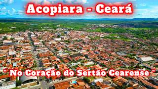 ACOPIARA UMA JOIA NO SERTÃO CEARENSE [upl. by Hyacintha]