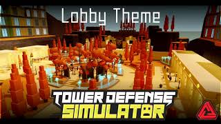 Tower Defense Simulator OST  Lobby Theme 1 Hour [upl. by Jacqui31]