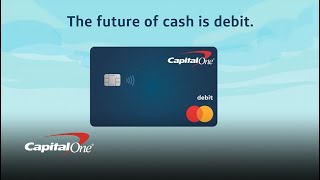 Capital One’s Safe amp Convenient Debit Cards  Capital One [upl. by Yoral]