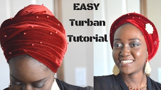 EASY Turban Tutorial How to Tie Nigerian Velvet Turban [upl. by Patty]