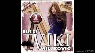 Viki Miljkovic  Nikom nije lepse nego nama  Audio 2011 [upl. by Annoirb]