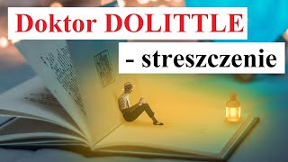 Doktor DOLITTLE  Streszczenie [upl. by Dell]