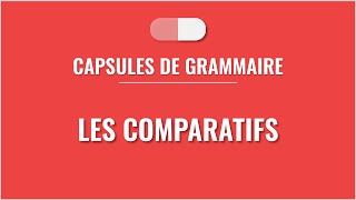 Les comparatifs en français [upl. by Newlin]