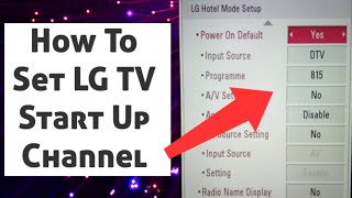 How To Set LG TV Start Up Channel ONOFF [upl. by Judy]