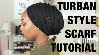 TURBAN STYLE SCARF TUTORIAL [upl. by Anum255]