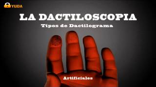 LA DACTILOSCOPIA [upl. by Naanac]