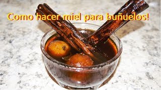 Receta Como hacer miel para buñuelos 🍯06 [upl. by Arvid]