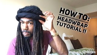 HeadwrapsTurbans Tutorials w Dreads [upl. by Manouch]