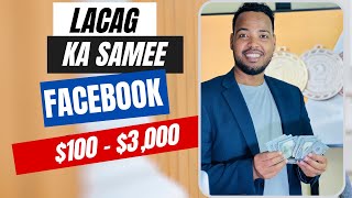 FACEBOOK Profile sidee lacag looga sameeyaa SOMALIA [upl. by Sauls]