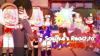 Sasukes react to BoruSara ⚡🍅 Hey Jenxs 45 [upl. by Landis]