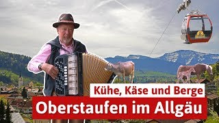 Oberstaufen im Allgäu  Urlaub mit Kühen und Käse [upl. by Danette]