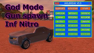 Jailbreak Exploit Script Pastebin God mode Gun spawn Infinite Nitro and more [upl. by Refenej]