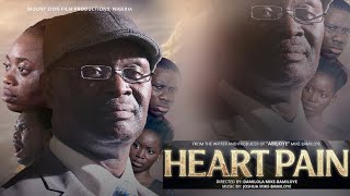 HEART PAIN Mount Zion Latest Movie [upl. by Ejrog]