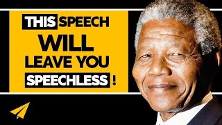 7 BRILLIANT Nelson Mandela Speeches That Will NEVER BE FORGOTTEN [upl. by Lindo679]