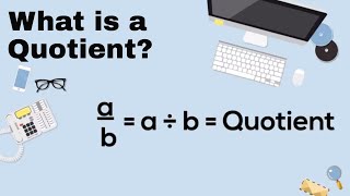 MathWhat is a quotient [upl. by Eireva]