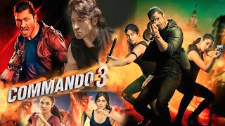 Commando 3 Full Movie Hindi Facts  Vidyut Jamwal  Adah Sharma  Angira Dhar [upl. by Sharla]