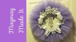 Tulle Christmas Wreath Tutorial [upl. by Pinsky932]