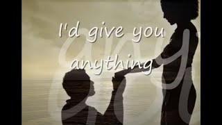 Id Give You Anything by Rodwaywith Lyrics [upl. by Elburr]