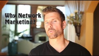 Why Network Marketing  Top 4 reasons to do network marketing and Top 4 reasons NOT to [upl. by Lamond870]