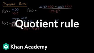 Quotient rule  Derivative rules  AP Calculus AB  Khan Academy [upl. by Damicke95]