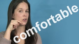 How to Pronounce COMFORTABLE  AMERICAN ENGLISH PRONUNCIATION [upl. by Fiester323]