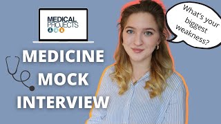 MEDICINE MOCK INTERVIEW  Answering common questions [upl. by Auqenahc]