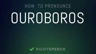 Ouroboros  How to pronounce Ouroboros [upl. by Asyen]