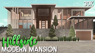 Roblox  Bloxburg 30k Hillside Modern Mansion No Large Plot [upl. by Daeriam]