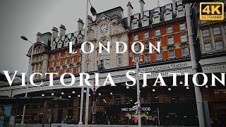 London Victoria Station Walk Through England 4K [upl. by Eanahs]