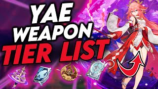 THINK TWICE Yae Miko BEST WEAPON amp Weapon Tier List Genshin Impact [upl. by Ayekahs384]