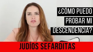 SEFARDÍES ¿Cómo demostrar que eres descendiente de Judío [upl. by Tova]