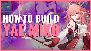 How to Build Aggravate Yae Miko  Weapons Artifacts amp Stats  Genshin Impact [upl. by Myrvyn]