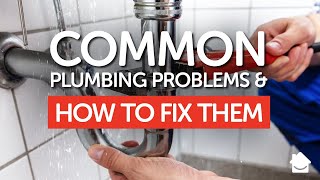 Common Plumbing Problems How to Fix Them  Plumbing Repair DIY [upl. by Masry449]